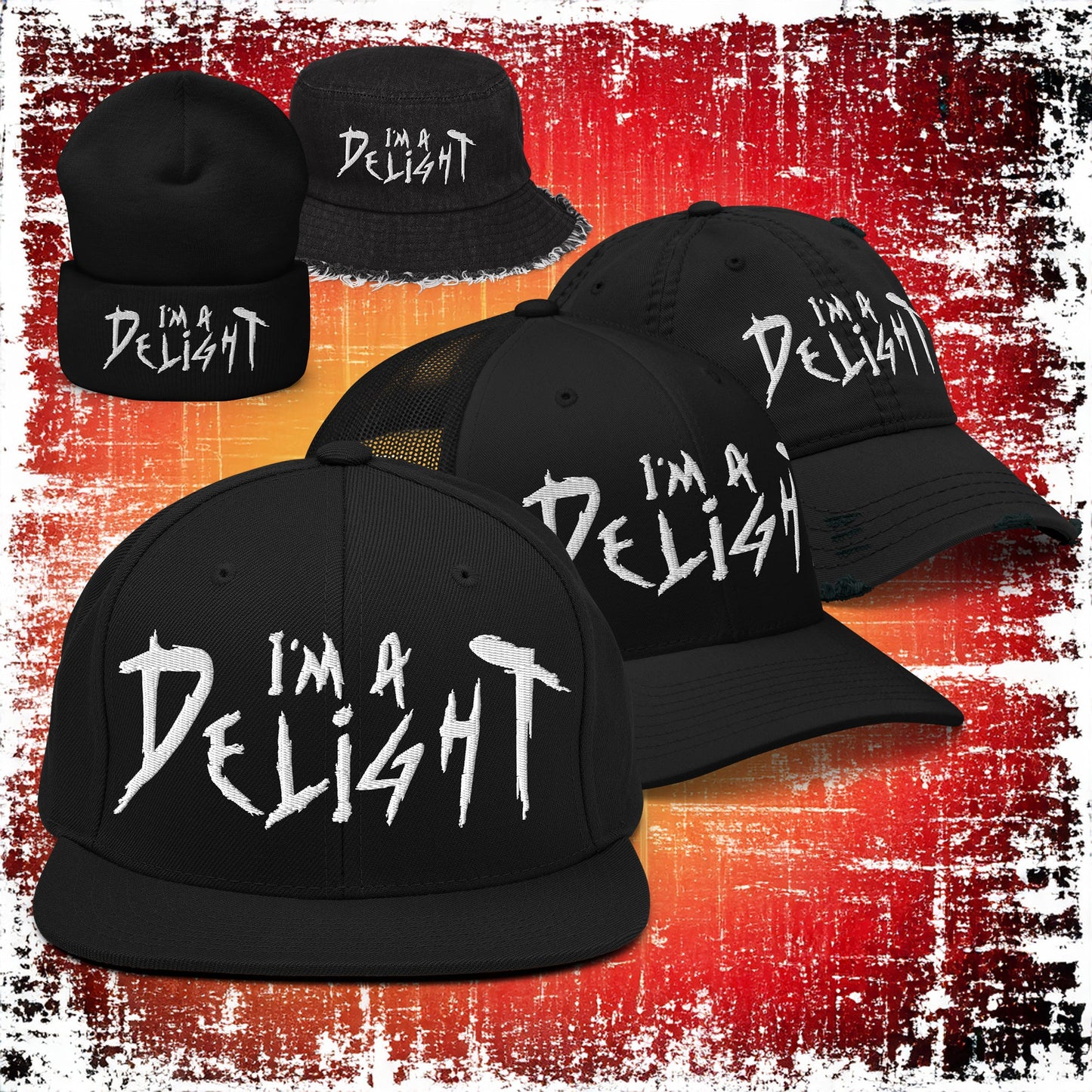 I'm A Delight Hat - Blegh Hats