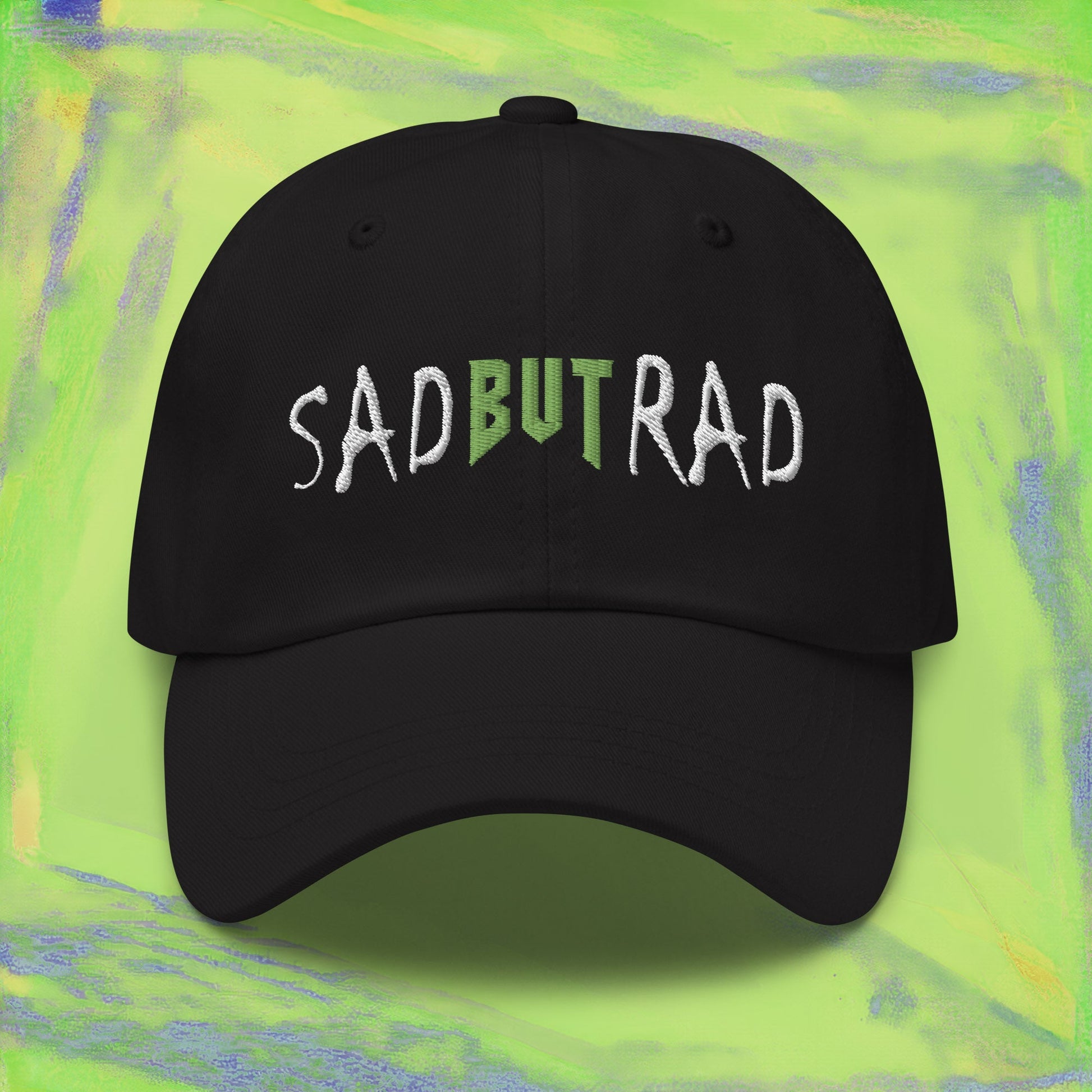 Sad But Rad Dad Hat - Blegh Hats