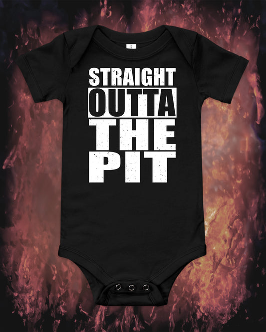 Straight Outta The Pit Baby Bodysuit - Blegh Hats