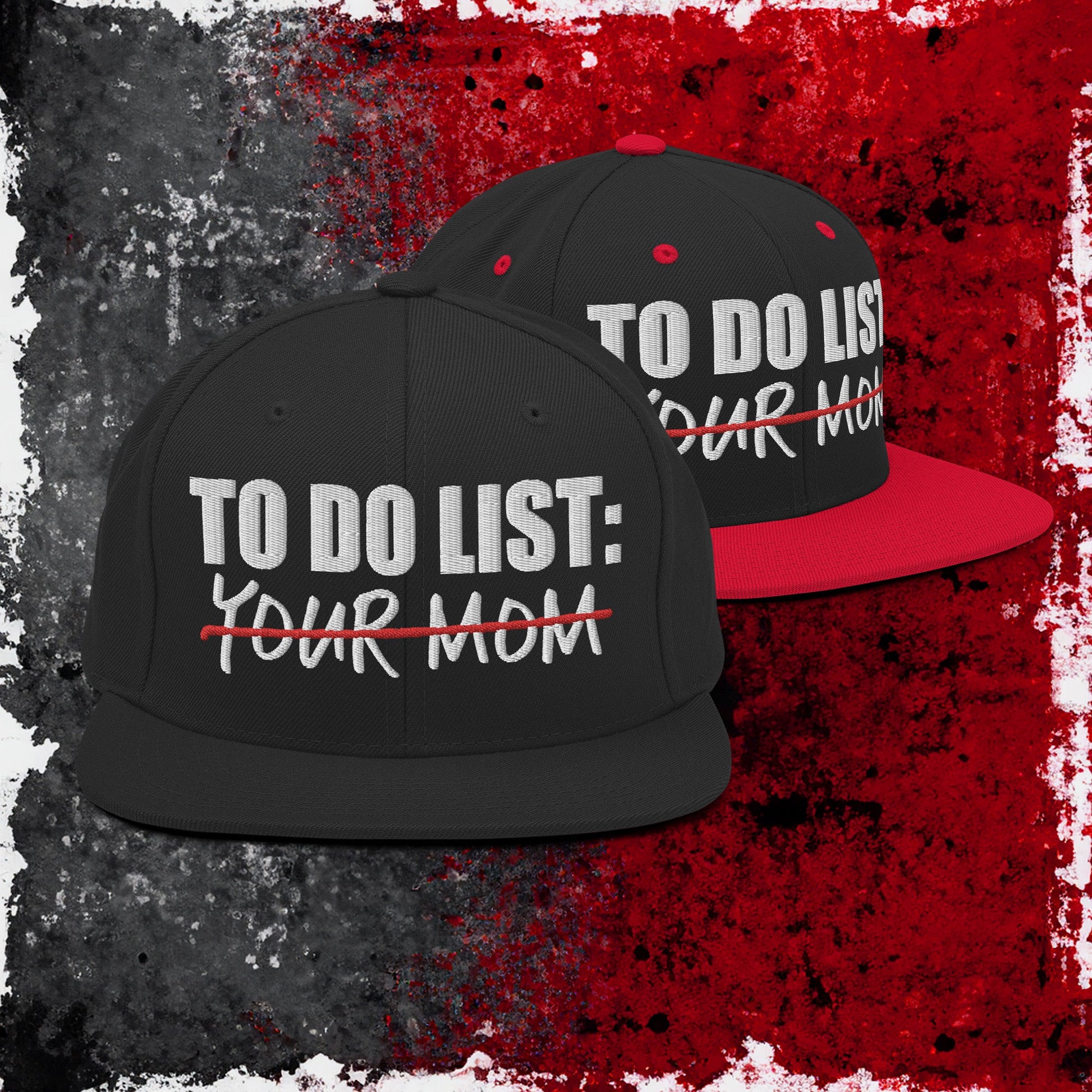 To Do List Your Mom Hat - Blegh Hats