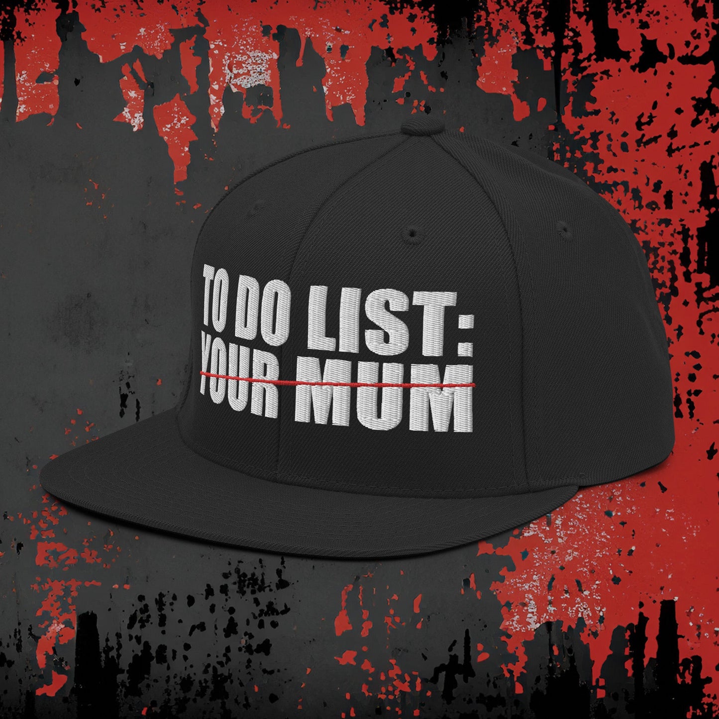 To Do List Your Mom Hat - Blegh Hats